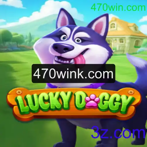 Descubra o Fascinante Mundo de LuckyDoggy e a Conexão com 470win.com